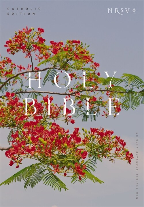 NRSV Catholic Edition Bible, Royal Poinciana Hardcover (Global Cover Series): Holy Bible (Hardcover)