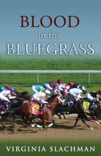 Blood in the Bluegrass (Paperback)