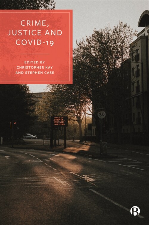 Crime, Justice and Covid-19 (Paperback)