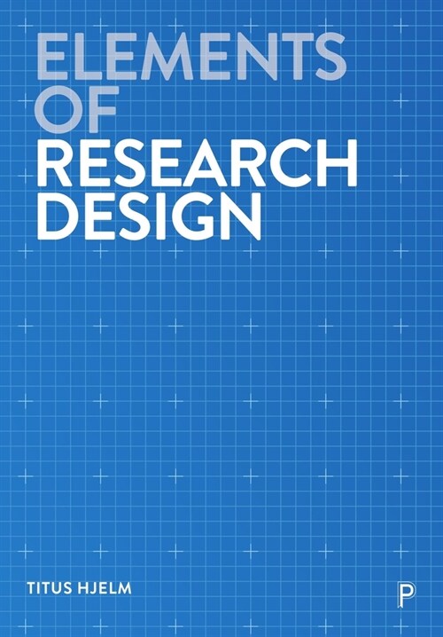 Elements of Research Design (Paperback)