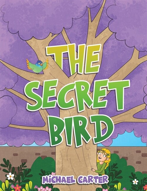 The Secret Bird (Paperback)