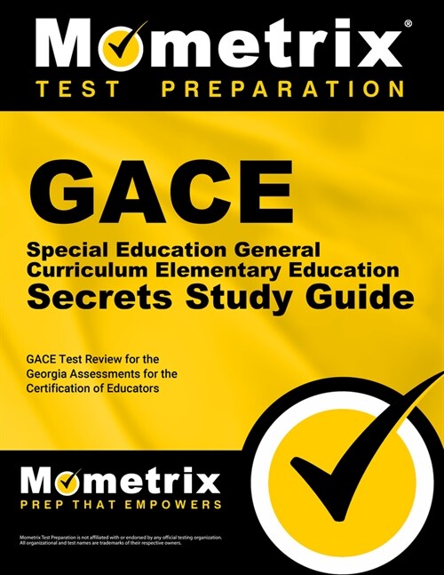 Gace Special Education General Curriculum/Elementary Education Secrets Study Guide: Gace Test Review for the Georgia Assessments for the Certification (Paperback)