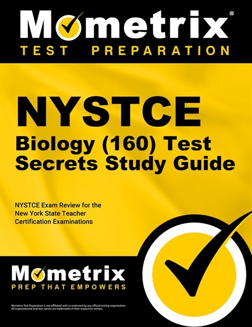 NYSTCE Biology (160) Secrets Study Guide: NYSTCE Test Review for the New York State Teacher Certification Examinations (Paperback)