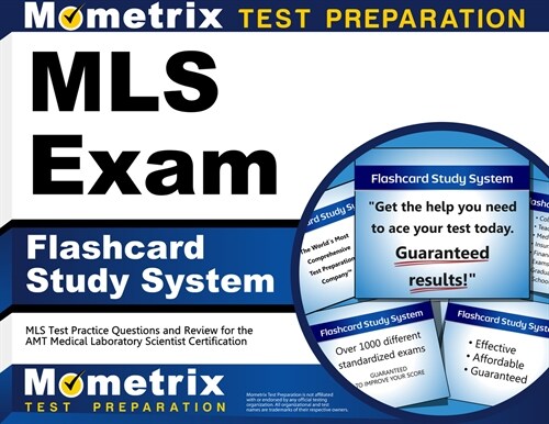 MLS Exam Flashcard Study System: MLS Test Practice Questions and Review for the Amt Medical Laboratory Scientist Certification (Other)