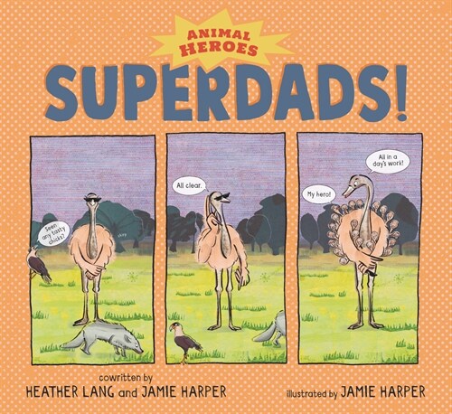 Superdads!: Animal Heroes (Hardcover)