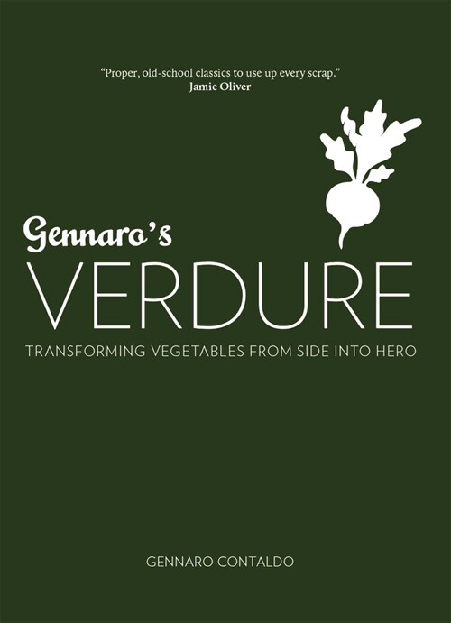 Gennaros Verdure: Over 80 Vibrant Italian Vegetable Dishes (Hardcover)