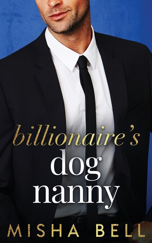 Billionaires Dog Nanny (Paperback)