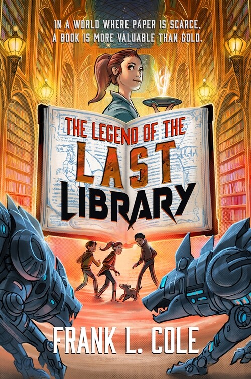 The Legend of the Last Library (Hardcover)