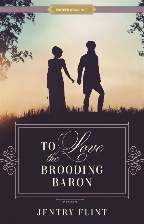 To Love the Brooding Baron (Paperback)