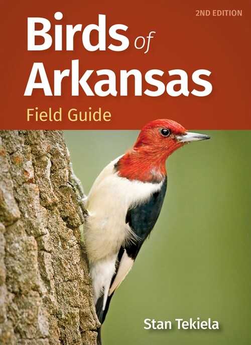 Birds of Arkansas Field Guide (Paperback, 2, Revised)