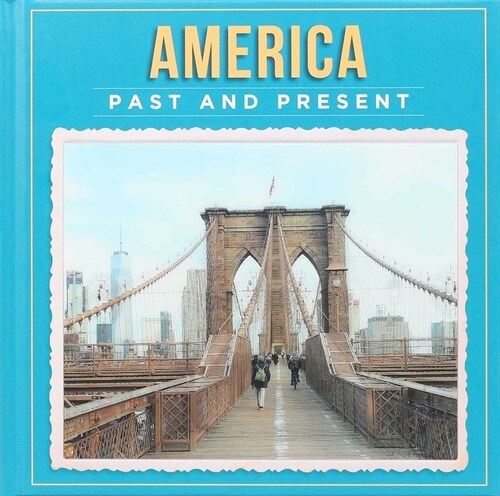 America Past and Present (Hardcover)