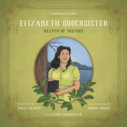 Elizabeth Quocksister: Keeper of History (Hardcover)