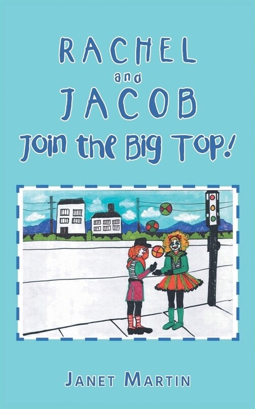Rachel and Jacob Join the Big Top! (Paperback)