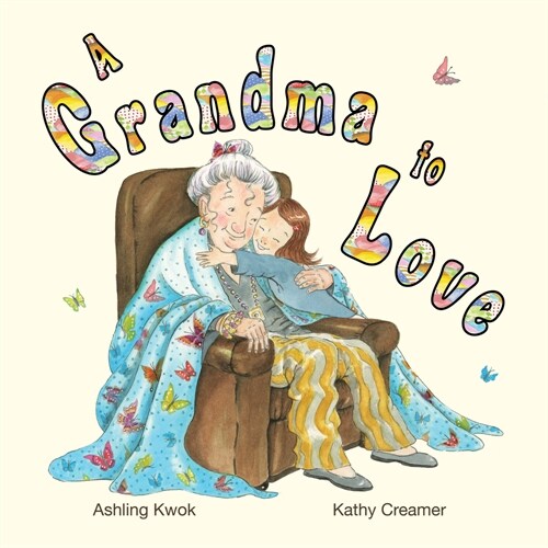 A Grandma to Love (Hardcover)