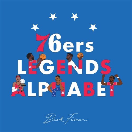 76ers Legends Alphabet (Hardcover)