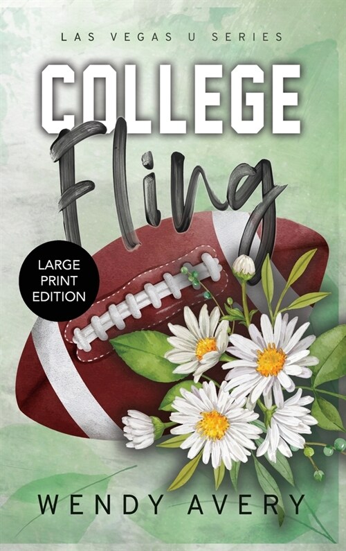 College Fling Large Print: A Football Sports Romance (Hardcover)