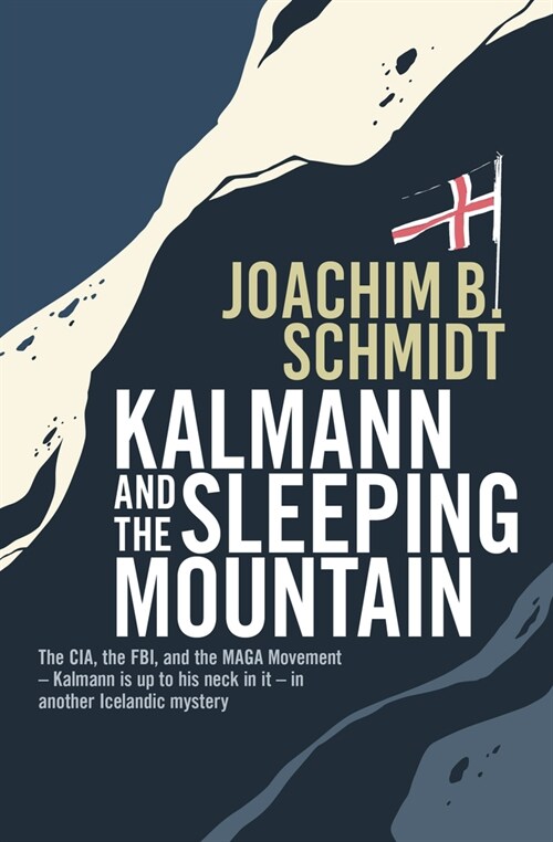 Kalmann and the Sleeping Mountain (Paperback)
