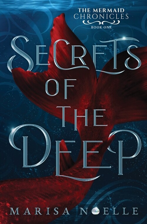 Secrets of the Deep: A Forbidden Love, Enemies to Lovers Fantasy Romance Retelling (Paperback, 3)