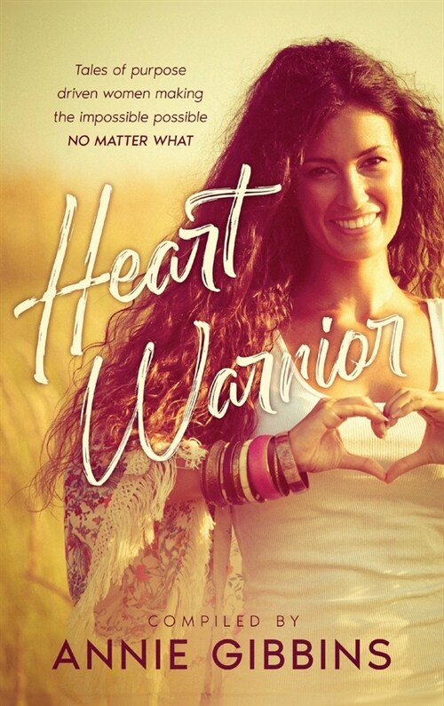 Heart Warrior (Hardcover)