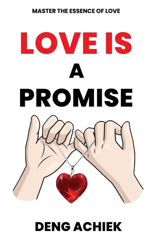 Love is a Promise (Paperback)