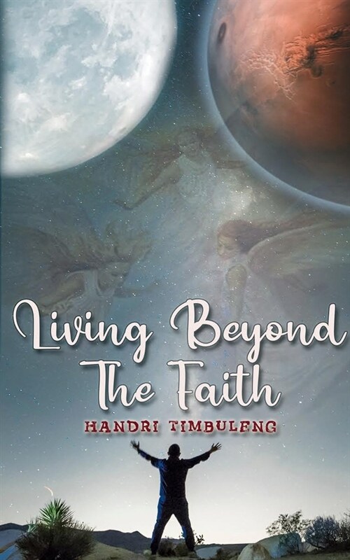 Living Beyond The Faith (Paperback)