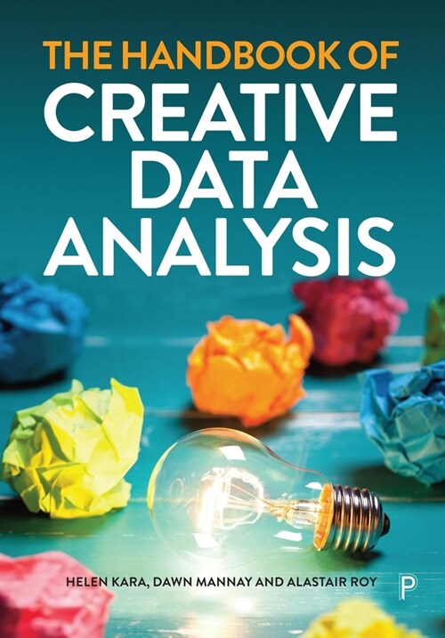 The Handbook of Creative Data Analysis (Hardcover)