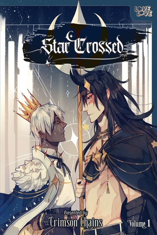 Star Crossed, Volume 1: Volume 1 (Paperback)