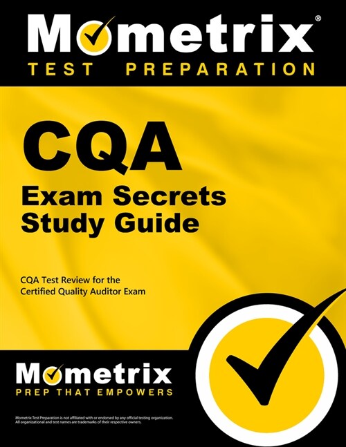 Cqa Exam Secrets Study Guide: Cqa Test Review for the Certified Quality Auditor Exam (Paperback)