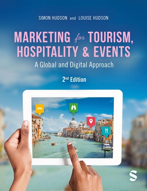 Marketing for Tourism, Hospitality & Events : A Global & Digital Approach (Paperback, 2 Revised edition)