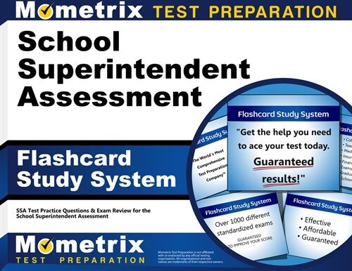 School Superintendent Assessment Flashcard Study System: Ssa Test Practice Questions and Exam Review for the School Superintendent Assessment (Other)
