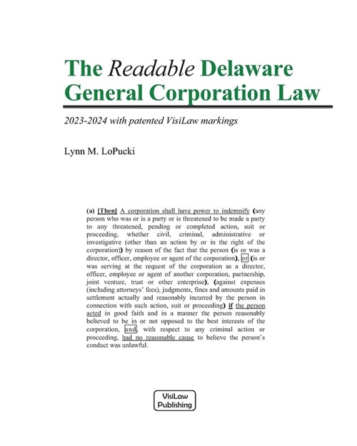 The Readable Delaware General Corporation Law: 2023-2024 with Visilaw Markings (Paperback)