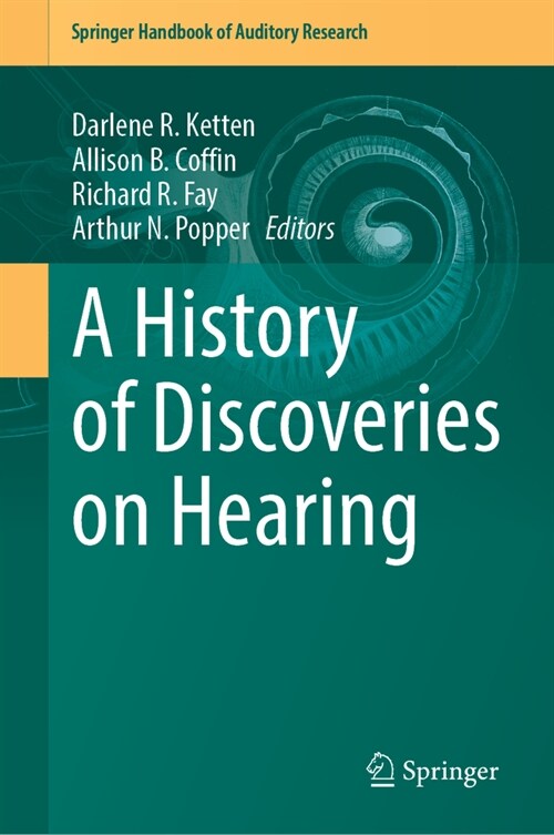 A History of Discoveries on Hearing (Hardcover, 2024)