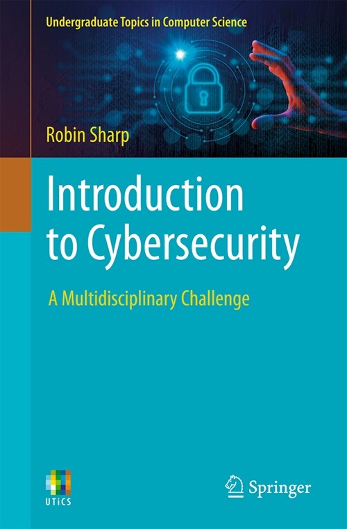 Introduction to Cybersecurity: A Multidisciplinary Challenge (Paperback, 2024)
