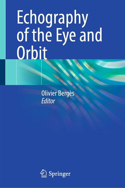 Echography of the Eye and Orbit (Hardcover, 2024)