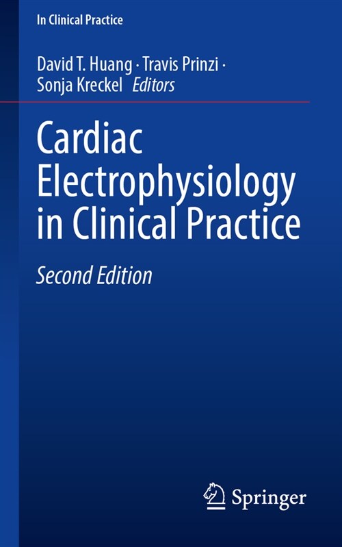 Cardiac Electrophysiology in Clinical Practice (Paperback, 2, 2023)