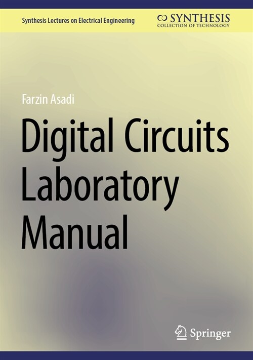 Digital Circuits Laboratory Manual (Hardcover, 2024)