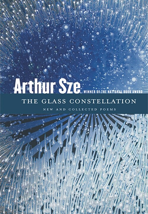 The Glass Constellation: New and Collected Poems (Paperback)