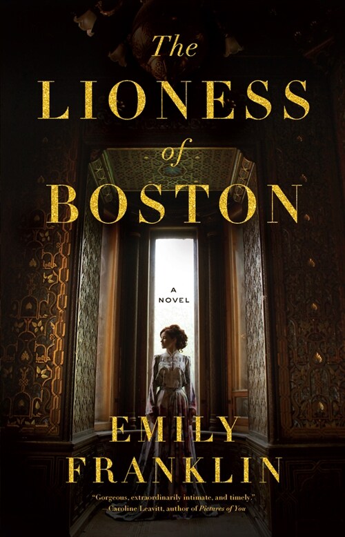 The Lioness of Boston (Paperback)