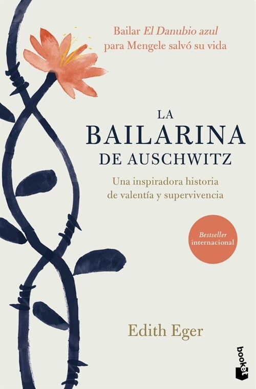 La Bailarina de Auschwitz / The Choice: Embrace the Possible (Paperback)