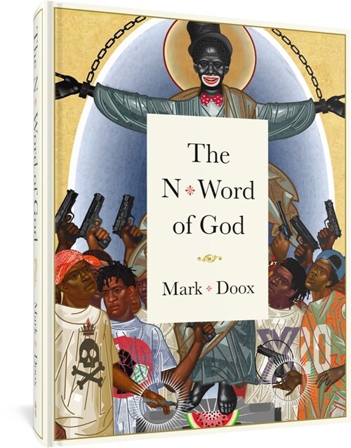 The N-Word of God (Hardcover)