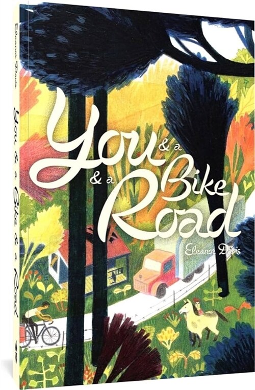 You and a Bike and a Road (Hardcover)