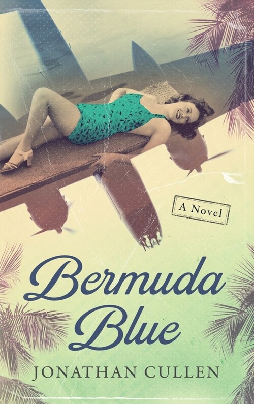 Bermuda Blue (Hardcover)