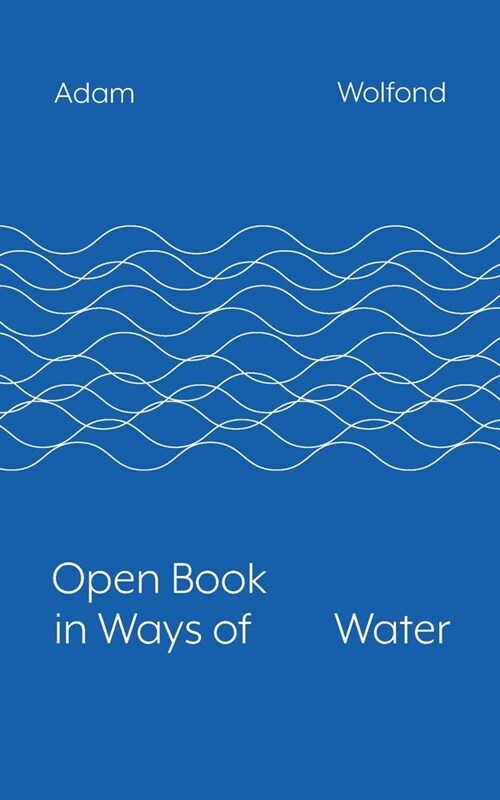 Open Book in Ways of Water (Paperback)