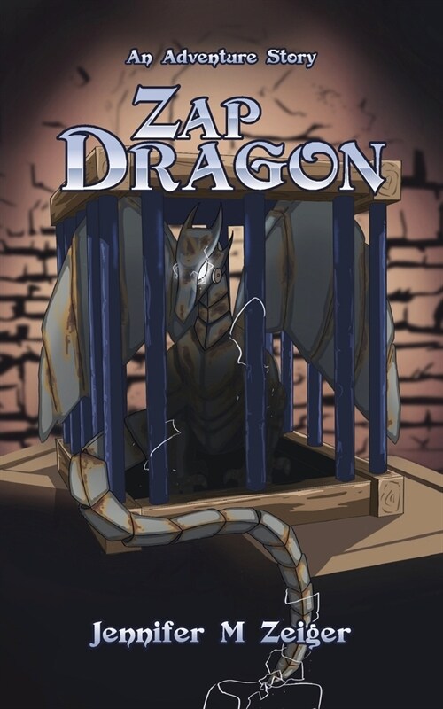 Zap Dragon: An Adventure Story (Paperback)