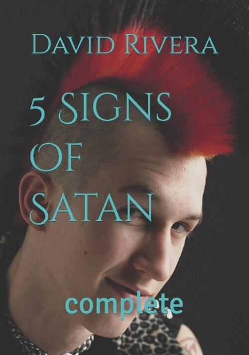 5 Signs Of Satan: complete (Paperback)