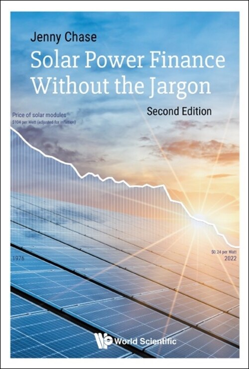 Solar Power Finance Without The Jargon (Hardcover, Second Edition)