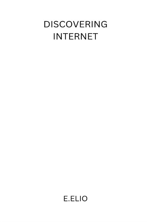 Discovering Internet (Paperback)