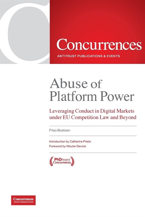 Abuse of Platform Power: Leveraging Conduct in Digital Markets Under EU Competition Law and Beyond (Paperback)
