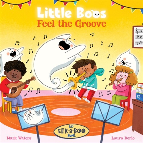 Little Boos Feel the Groove (Board Books)