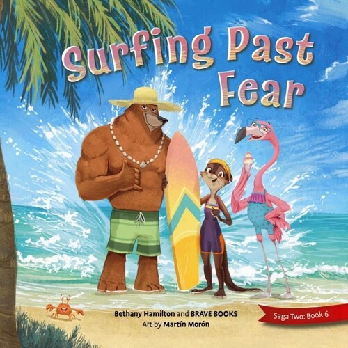Surfing Past Fear (Paperback)